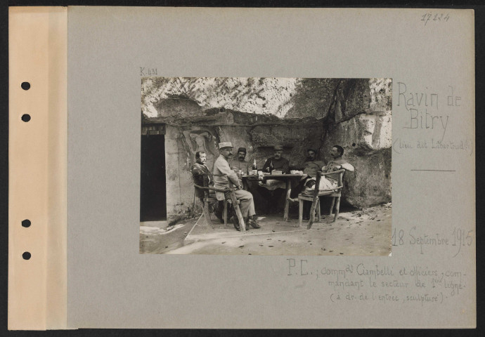 Ravin de Bitry (lieu dit Libertrud (?)). PC ; commandant Ciambelli et officiers, commandant le secteur de première ligne (à droite de l'entrée, sculpture)