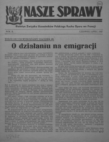 Nasze sprawy (1947 : n°7)  Sous-Titre : Biuletyn Zwiazku Uczestnikow Polskiego Ruchu Oporu we Francji