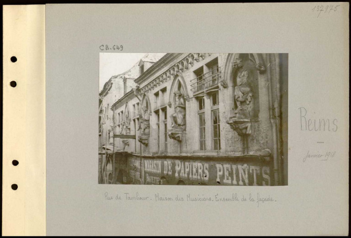 Reims. Rue de Tambour. Maison des musiciens. Ensemble de la façade