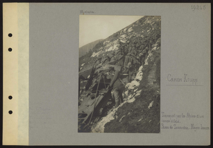 Moyen Isonzo (Slovénie). Canon Krupp. Transport par les Alpins d'un canon éclaté. Passo de Tazandon