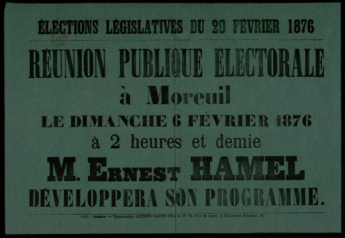 Réunion publique électorale à Moreuil : Ernest Hamel