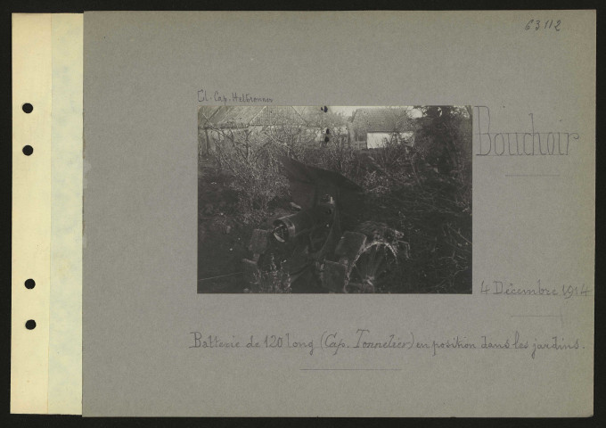 Bouchoir. Batterie de 120 long (Capitaine Tonnelier) en position dans les jardins