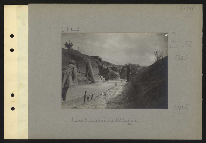 Frise (près). Une tranchée de première ligne