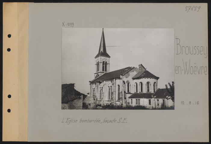 Broussey-en-Woëvre. L'église bombardée, façade sud-est