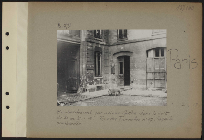 Paris. Bombardement par avions Gotha dans la nuit du 30 au 31.1.18. Rue des Tournelles numéro 47. Façade bombardée