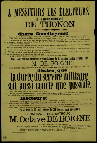 A messieurs les électeurs de l'arrondissement de Thonon M. de Boigne Désire que la durée du service militaire soit aussi courte que possible