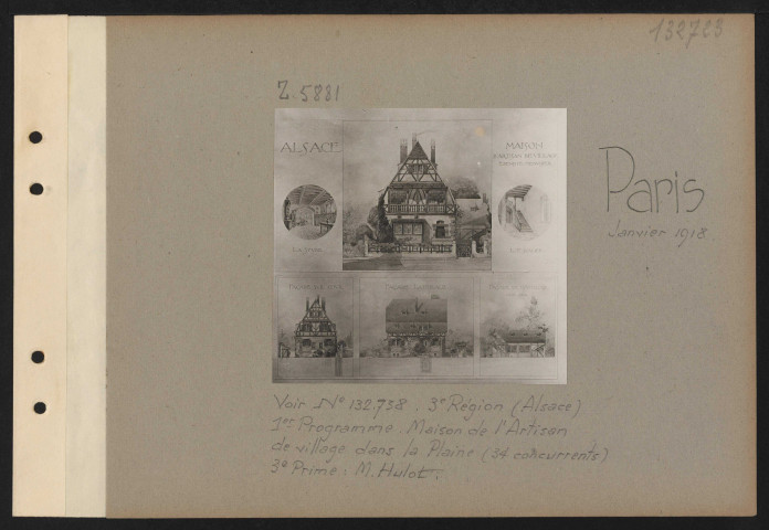 Paris. Musée des arts décoratifs. Exposition des projets d'architecture primés au concours pour la reconstruction des habitations rurales dans les départements envahis. Troisième région (Alsace). Premier programme. Maison de l'artisan de village dans la plaine (34 concurrents). Troisième prime : M. Hulot