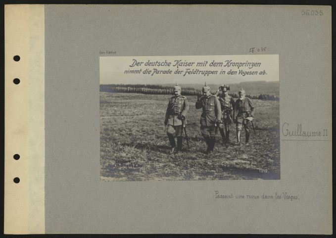 Guillaume II passant une revue dans les Vosges