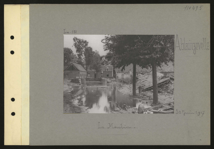 Ablainzeville. Le moulin