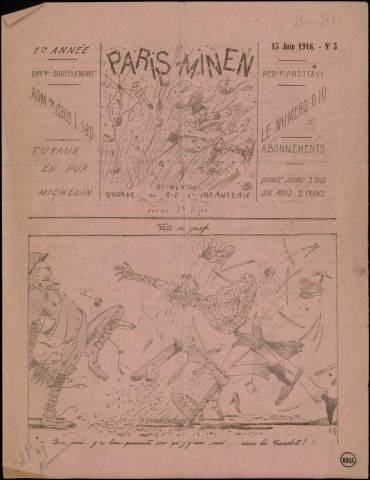 Paris-Minen (1916-1917 : n°s 3; 6; 10-11), Sous-Titre : Bi-mensuel, organe du 8-2 d'Infanterie, ancien 7e Léger