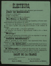 Electeurs Vous avez à choisir entre : L'ordre et l'anarchie Vous élirez M. Boulart