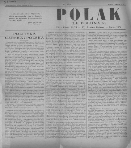 Polak (1919; n°133; 170; 182)  Sous-Titre : Tygodnik poswiecony sprawom zycia polskiego  Autre titre : Le Polonais