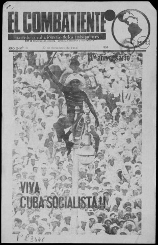 El Combatiente n°41, 23 de diciembre de 1969. Sous-Titre : Organo del Partido Revolucionario de los Trabajadores por la revolución obrera latinoamericana y socialista