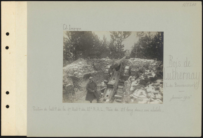 Bois de Luthernay (est de Bouvancourt). Position de batterie de la 9e batterie du 85e régiment d'artillerie lourde. Pièce de 155 long dans son alvéole