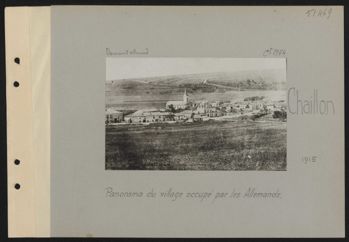 Chaillon. Panorama du village occupé par les Allemands
