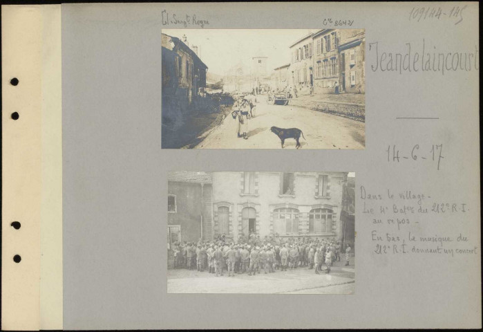 Jeandelaincourt. Dans le village. Le 4e Bataillon du 212e régiment d'infanterie au repos