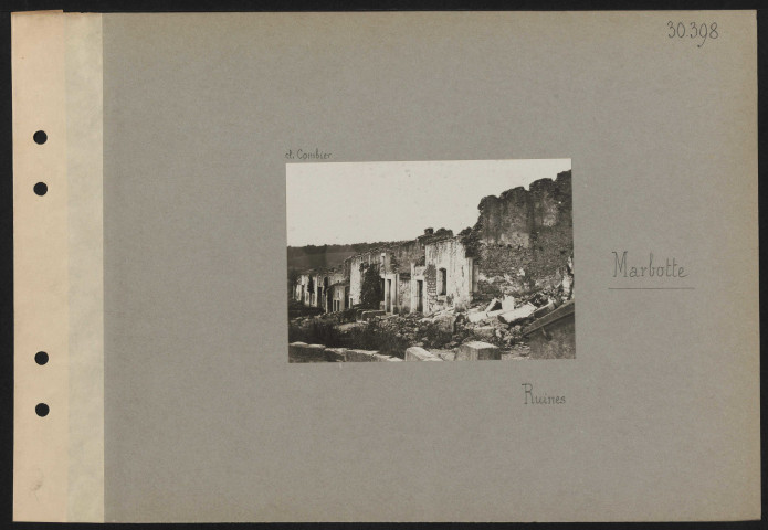 Marbotte. Ruines
