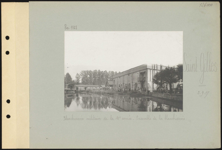 Saint-Gilles. Blanchisserie militaire de la 10e armée. Ensemble de la blanchisserie