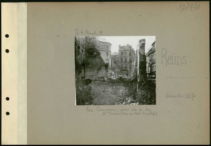 Reims. Rue Courmeaux, ruines vues de chez monsieur Terroir (rue du Petit Arsenal)