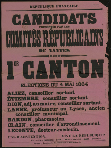 Candidats présentés par les Comités républicains de Nantes : 1er canton