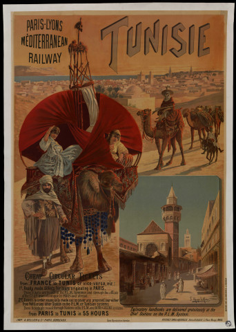 Paris-Lyon's Mediterranean Railway : Tunisie. From Paris to Tunis in 55 hours