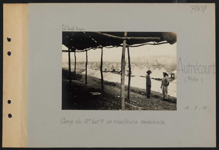 Autrécourt (près). Camp du 12e bataillon de tirailleurs tonkinois