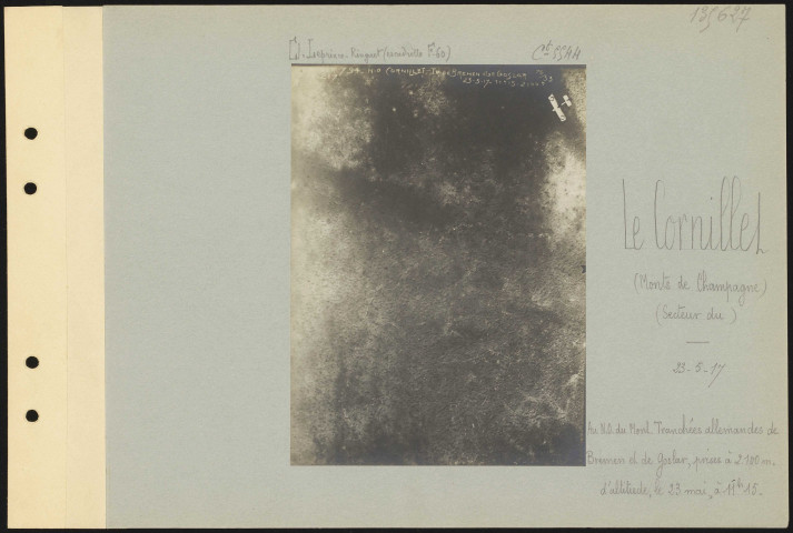 Le Cornillet (monts de Champagne) (secteur du). Au nord-ouest du mont. Tranchées allemandes de Bremen et de Goslar, prises à 2100 m d'altitude, le 23 mai, à 11 h 15