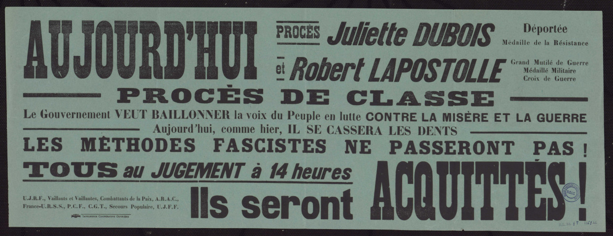 Aujourd'hui procès de classe : Juliette Dubois et Robert Lapostolle... Ils seront acquittés !