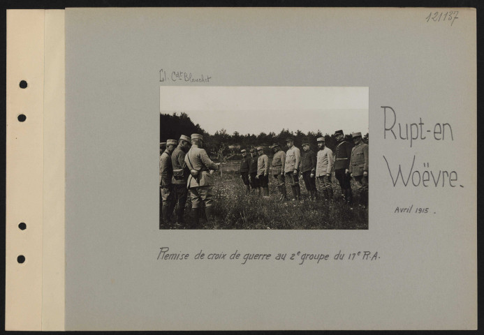 Rupt-en-Woëvre. Remise de croix de guerre au 2e groupe du 17e RA