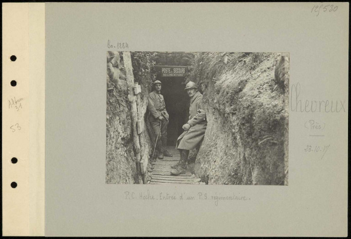 Chevreux (près). Poste de commandement Hoche. Entrée d'un poste de secours régimentaire