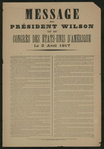 Message du président Wilson lu au congrès des Etats-Unis d'Amérique, le 2 avril 1917