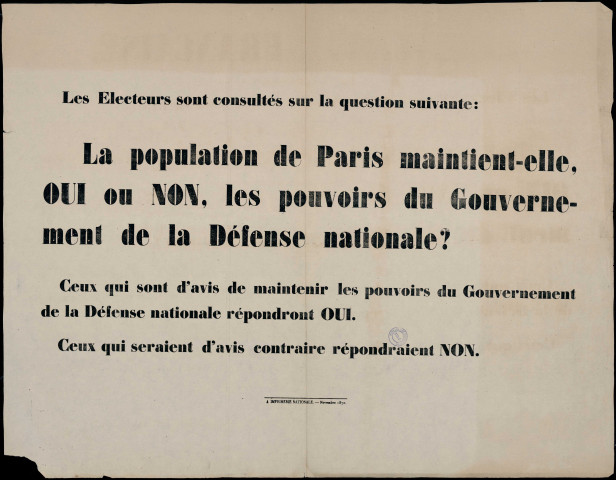 La population de Paris maintient-elle… les pouvoirs du Gouvernement de la Défense nationale?