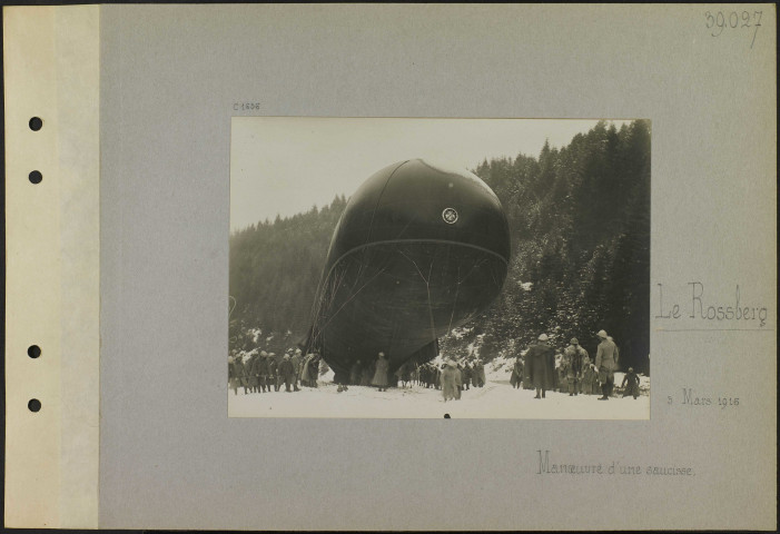 Le Rossberg. Manœuvre d'une saucisse