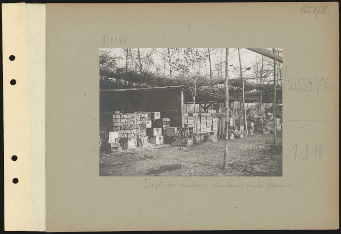 Aussonce. Dépôt de munitions abandonné par les Allemands