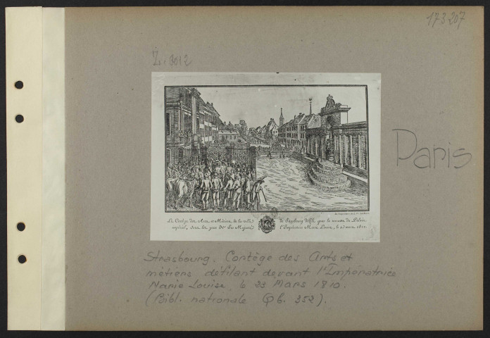 Paris. Strasbourg. Cortège des Arts et des métiers défilant devant l'impératrice Marie-Louise, le 23 mars 1810. (Bibliothèque nationale Qb 352)