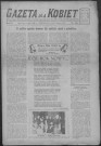 Gazeta dla kobiet (1940: n°193-195;197;199-202)  Sous-Titre : Dwutygodnik poswiecony sprawom kobiecym na wychodztwie