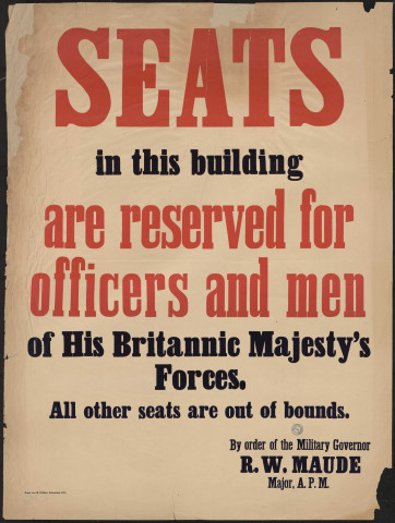 Seats in this building are reserved for officers and men of His Britannic Majesty's Forces