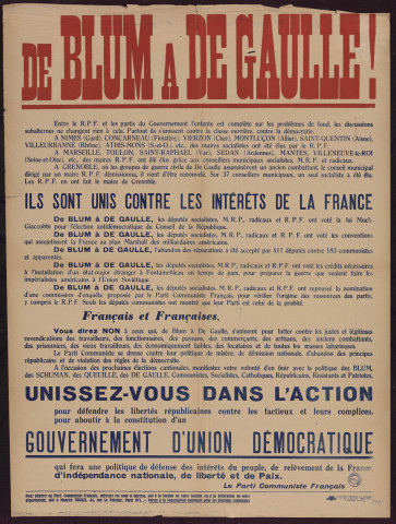 De Blum à De Gaulle !... Ils sont unis contre les intérêts de la France… Unissez-vous dans l'action…