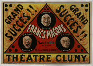 Grand Succès Francs-Maçons... Théâtre Cluny