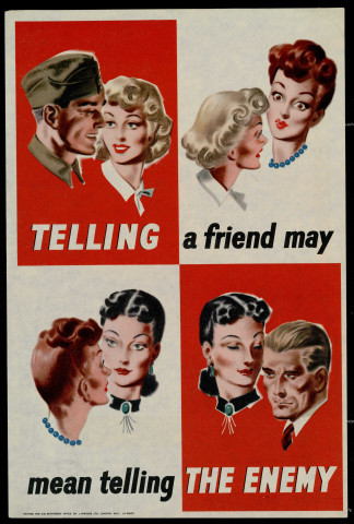 Telling a friend may mean telling the enemy