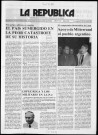 La República n° 17, julio de 1981. Sous-Titre : Vocero de la democracia argentina en el exilio. Organo de la oficina internacional de exiliados del radicalismo argentino