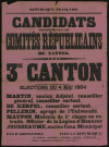 Candidats présentés par les Comités républicains de Nantes : 3me canton