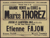Venez tous à la grande vente des œuvres de Maurice Thorez... avec Etienne Fajon