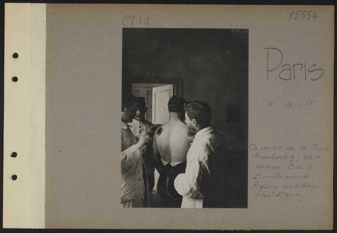 Paris. Caserne de la Tour-Maubourg ; 22e section commis et ouvriers militaires d'administration. L'infirmerie ; piqûre antityphoïdique