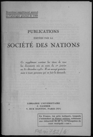 Publications éditées par la Société des Nations. Sous-Titre : Deuxième supplément annuel au Catalogue général de 1929