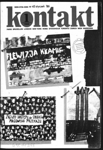 Kontakt (1986; n°1 (45)- n°12 (56)) Sous-Titre : Miesiecznik redagowany przez czlonkow i wspolpracownikow NSZZ Solidarnosc