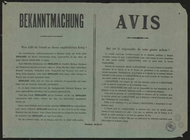 Wen trifft die Schuld an diesen unglücklichen Krieg? : das amerikanische Aufklaerungskomité in München macht mit Recht allein England für diesen schrecklichen Krieg veranwortlich = Qui est le responsable de cette guerre néfaste? : le comité américain d'éclaircissement de la situation politique à Munich considère, comme de juste, l'Angleterre toute seule comme la cause immédiate de cette guerre terrible