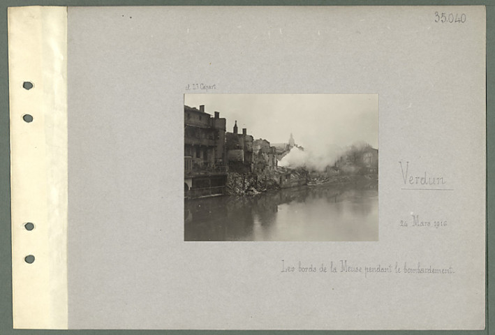 Verdun. Les bords de la Meuse pendant le bombardement