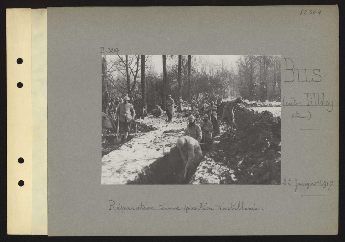 Bus (entre Tilloloy et). Préparation d'une position d'artillerie