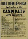 Comité Libéral Républicain du Département de la Seine : Liste définitive